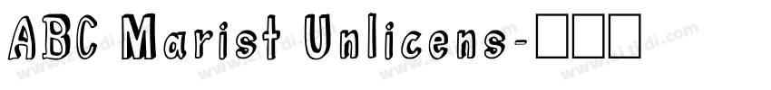 ABC Marist Unlicens字体转换